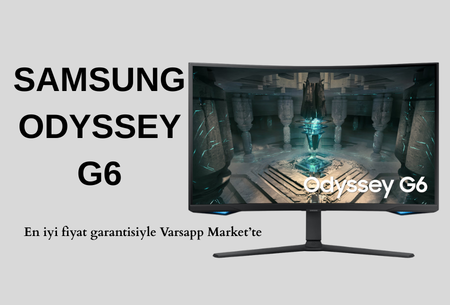 Samsung Odyssey G6 (Outlet): 240Hz QHD Performansı Şimdi Çok Daha Erişilebilir