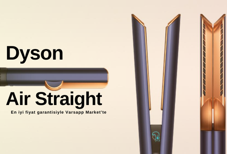 Dyson Airstrait Saç Düzleştiricisi: Isısız Düzleştirme Devrimi ve En Uygun Fiyat Fırsatı