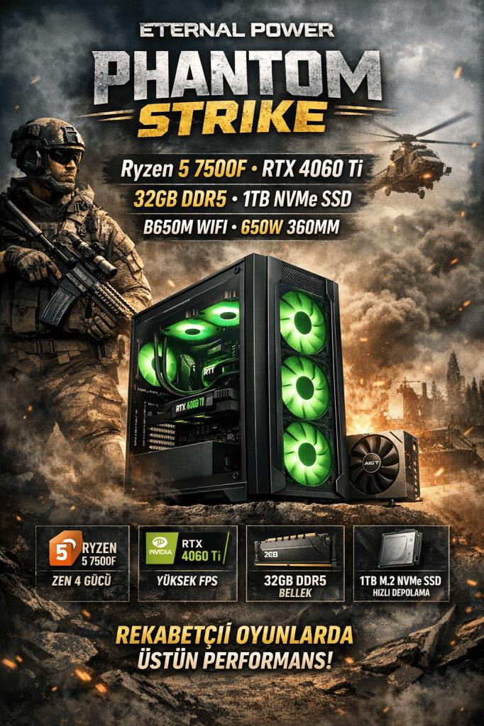 Eternal Power PHANTOM STRIKE Ryzen 5 7500F RTX 4060 Ti 32GB DDR5 1TB M.2 B650M WIFI 650W 360mm Gaming PC